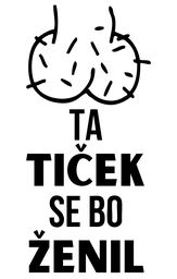 ta ticek se bo zenil