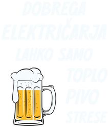 DOBREGA ELEKTRICARJA STRESE samo toplo pivo